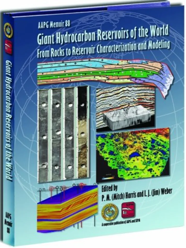 Giant Hydrocarbon Reservoirs of The World