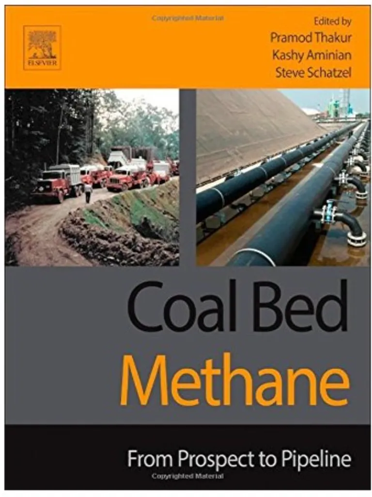 Coal Bed Methane From Prospect To Pipeline CBM