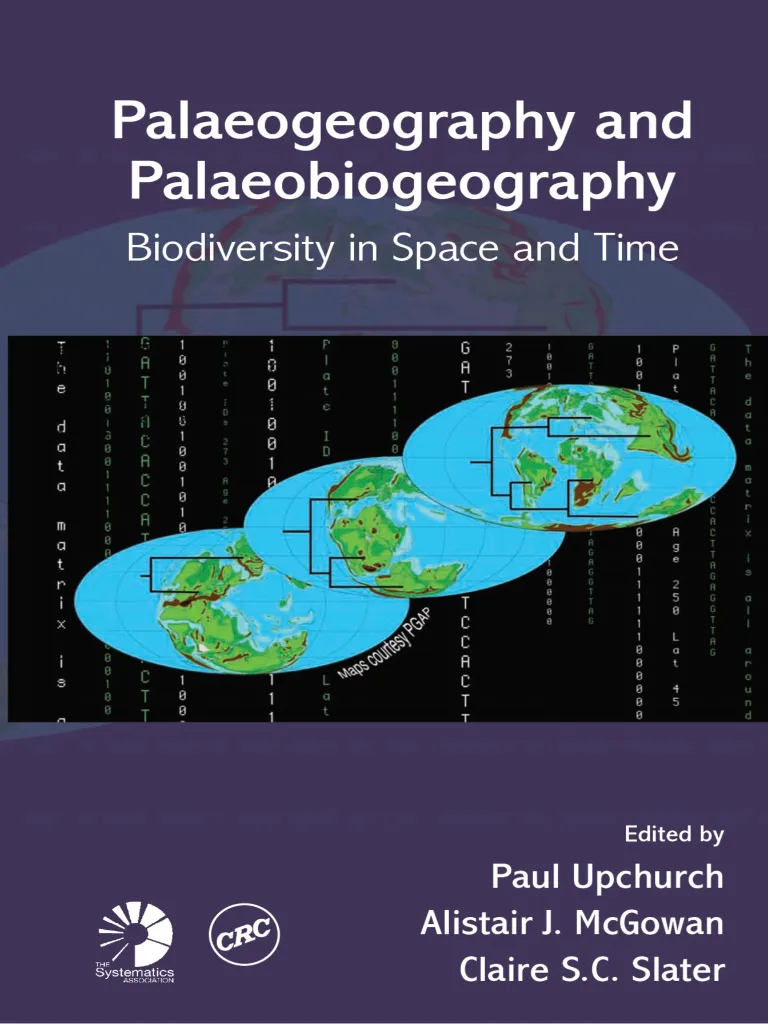Palaeogeography and Palaeobiogeography Biodiversity in Space and Time