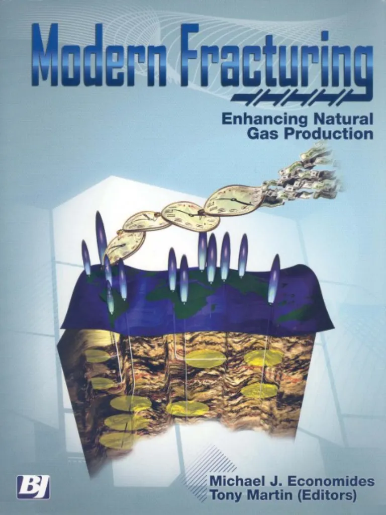 Modern Fracturing Enhancing Natural Gas Production