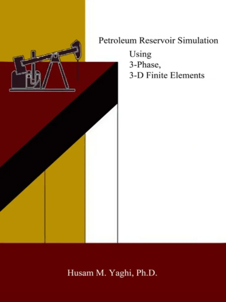 Petroleum Reservoir Simulation Using 3-Phase, 3-D Finite Elements