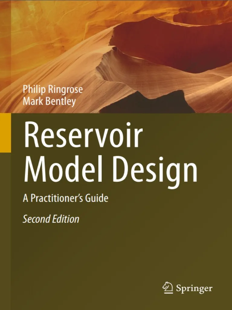 Reservoir Model Design A Practitioners Guide
