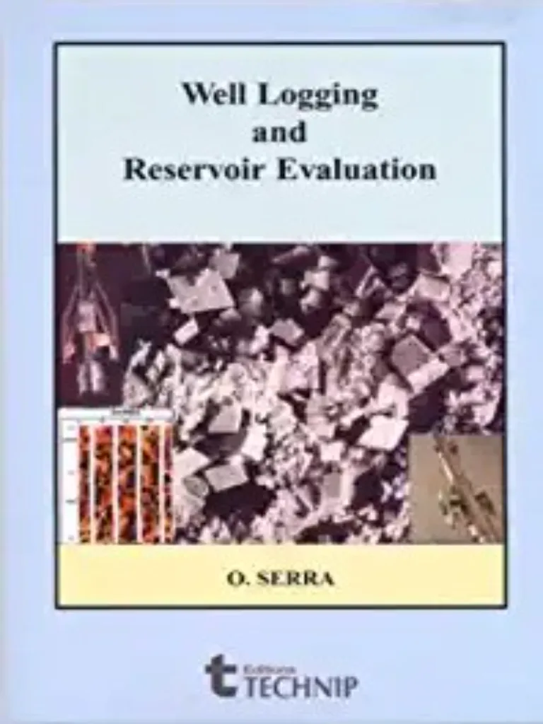 Well Logging and Reservoir Evaluation