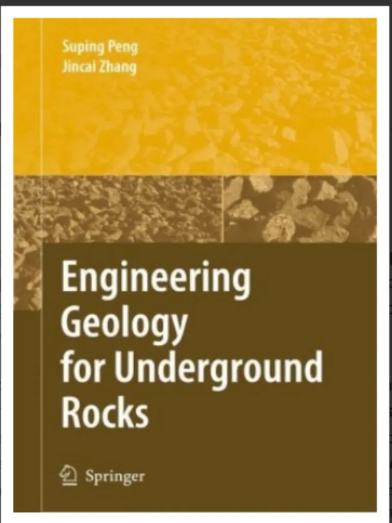 Engineering Geology for Underground Rocks pore pressure , rock hydraulics, wellbore mechanics, mine geology and mine hydrogeology,