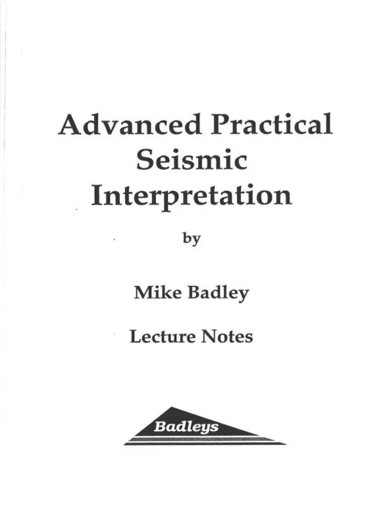 Advanced Practical Seismic Interpretation