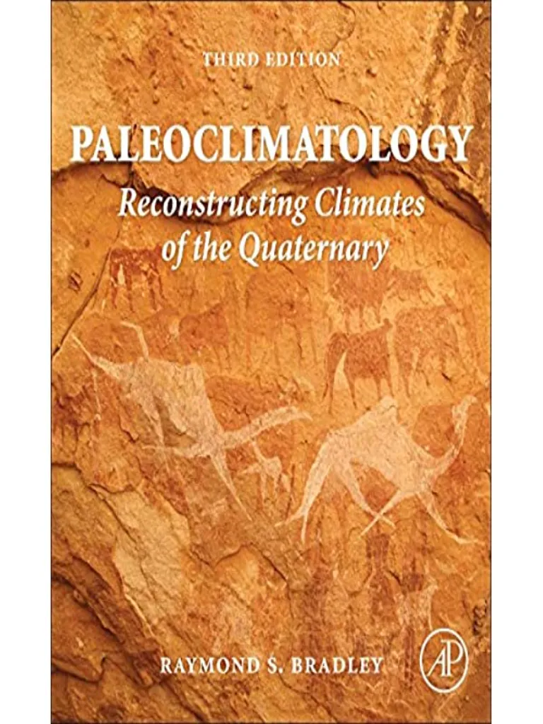 Paleoclimatology. Reconstructing Climates of the Quaternary