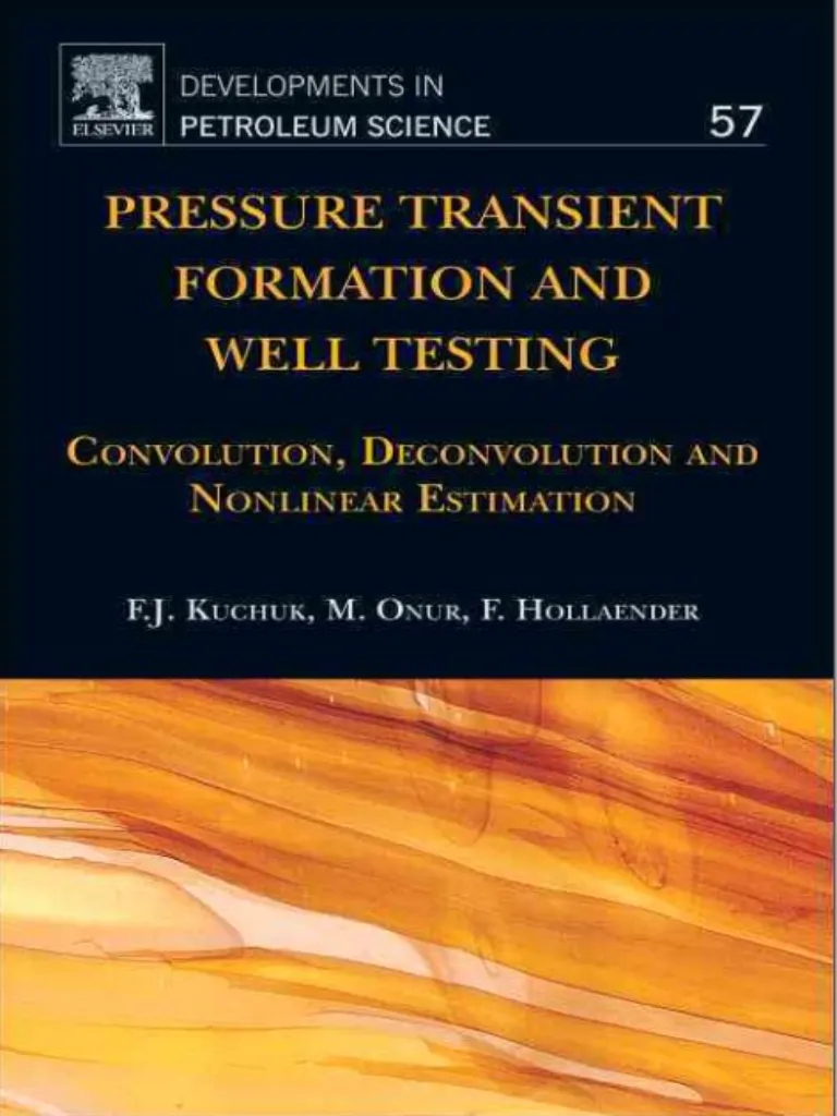 Pressure Transient Formation and Well Test