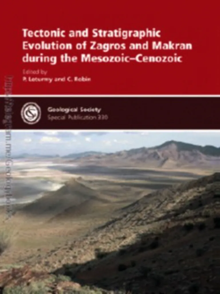 Tectonic and Stratigraphic Evolution of Zagros and Makran during the Mesozoic–Cenozoic