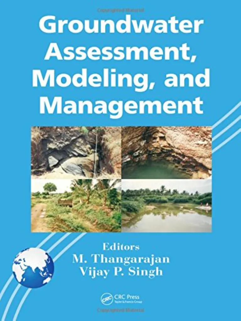 Groundwater Assessment, Modeling and Management